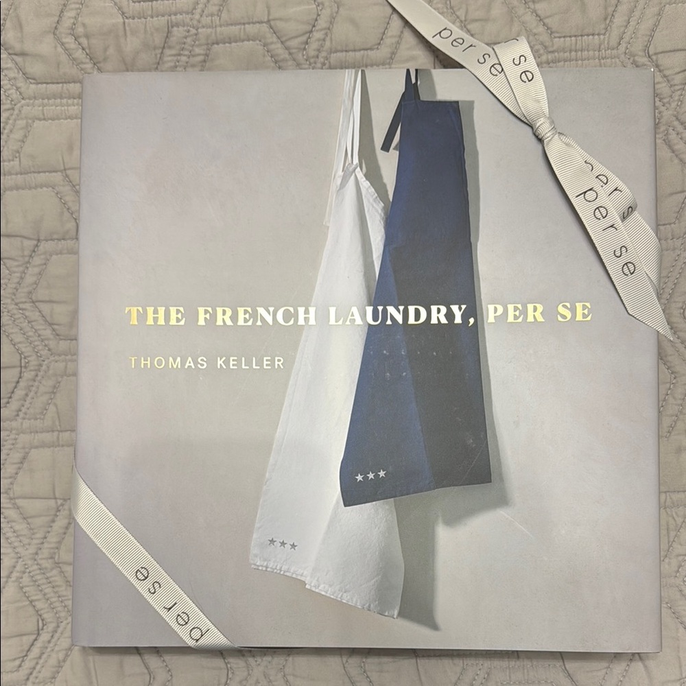 The French Laundry, Per Se Book by Thomas Keller